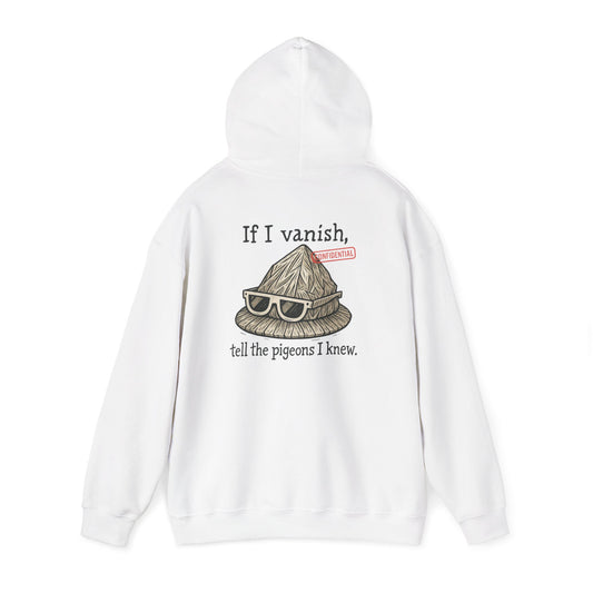 Hoodie — "If I Vanish, Tell the Pigeons I Knew" Funny Pigeon Skull Graphic Hoodie