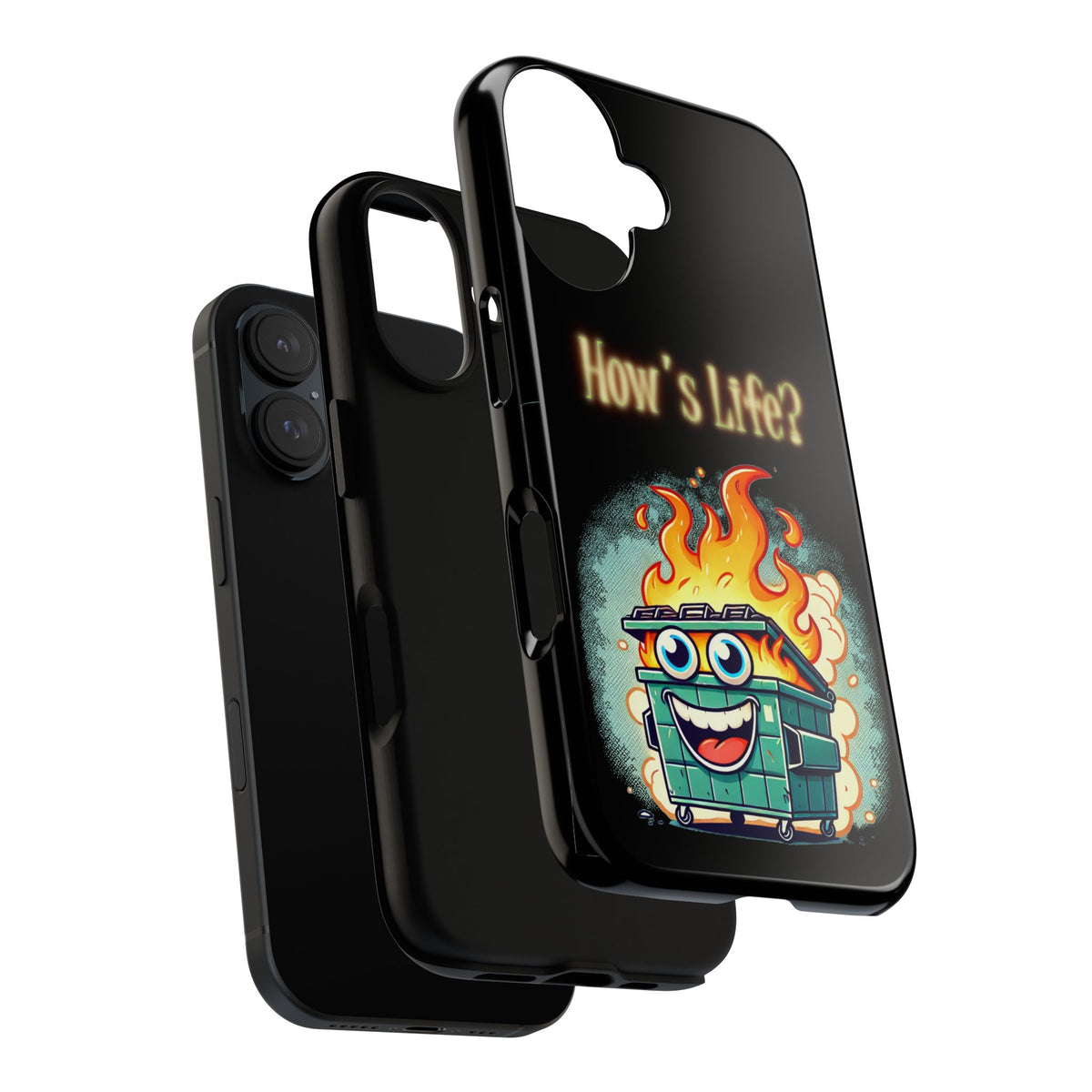 How's Life? Flaming Dumpster Phone Case