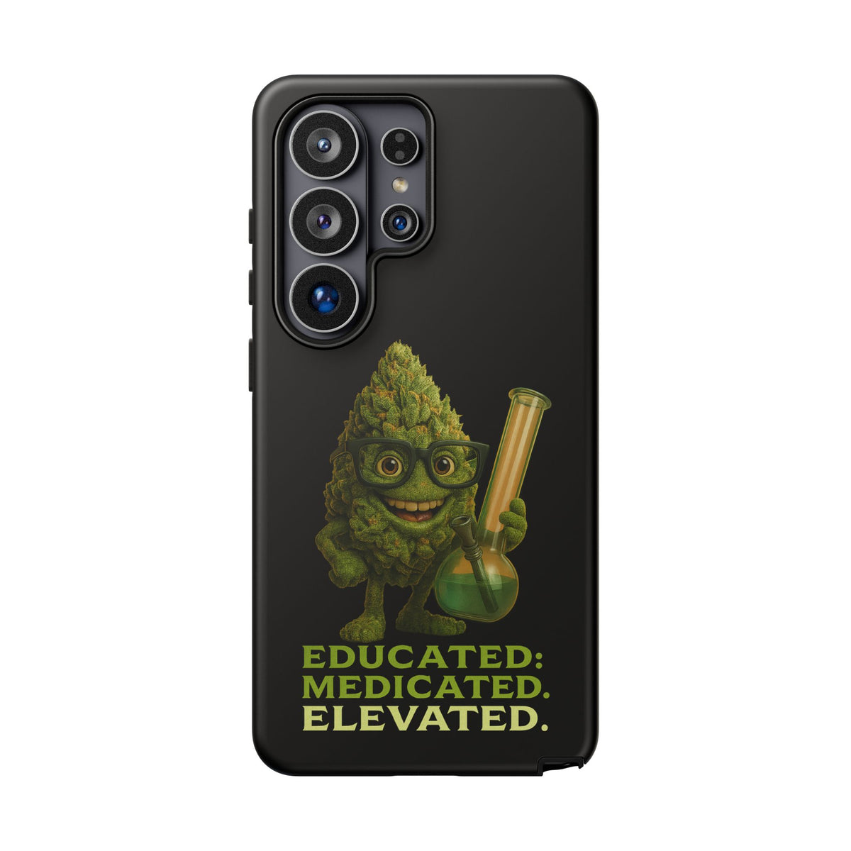 Phone Case — "Educated. Medicated. Elevated." Cute Bud Scientist Design