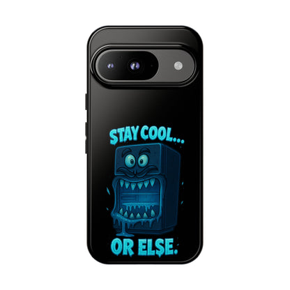 Stay Cool... Or Else. Phone Case — Neon Monster Protective iPhone Cover