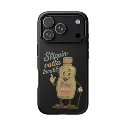 Phone Case — 'Slippin Outta Trouble' Retro Baby Oil Mascot