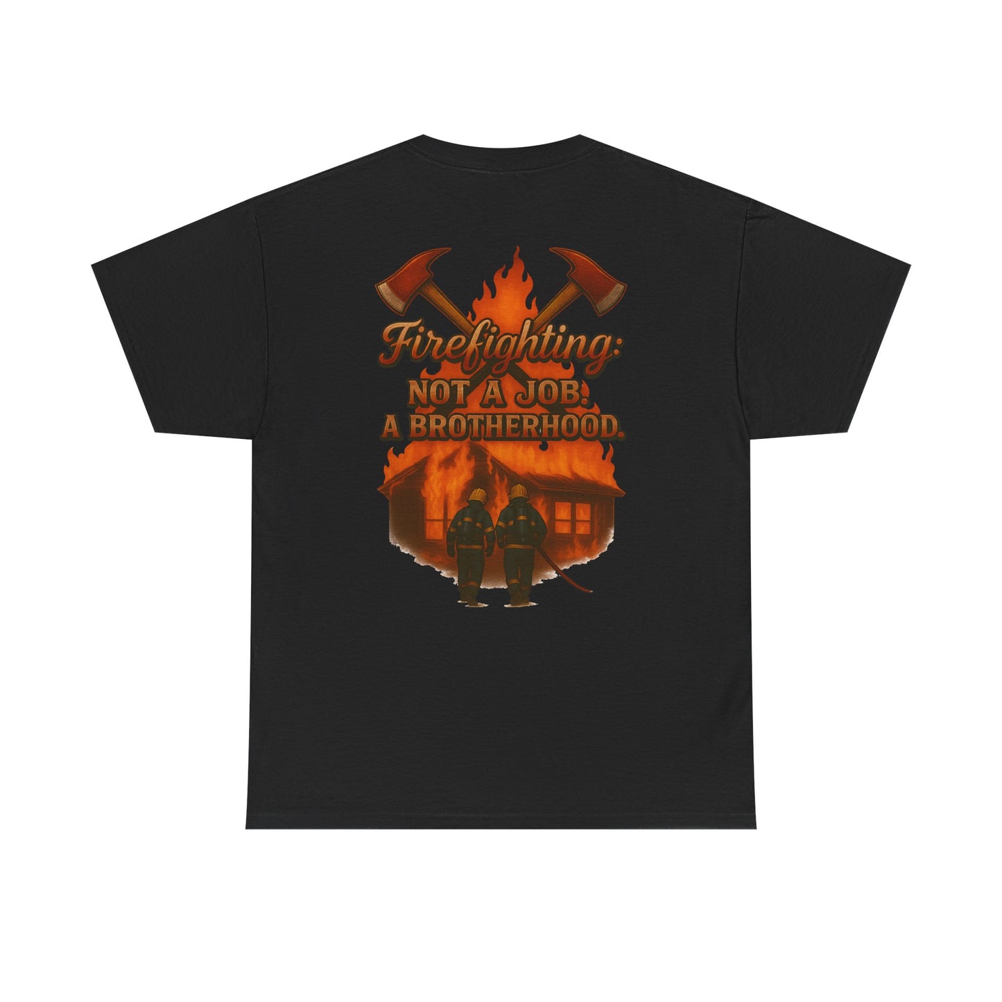 Brotherhood in the Fire – Firefighter Unity Tee