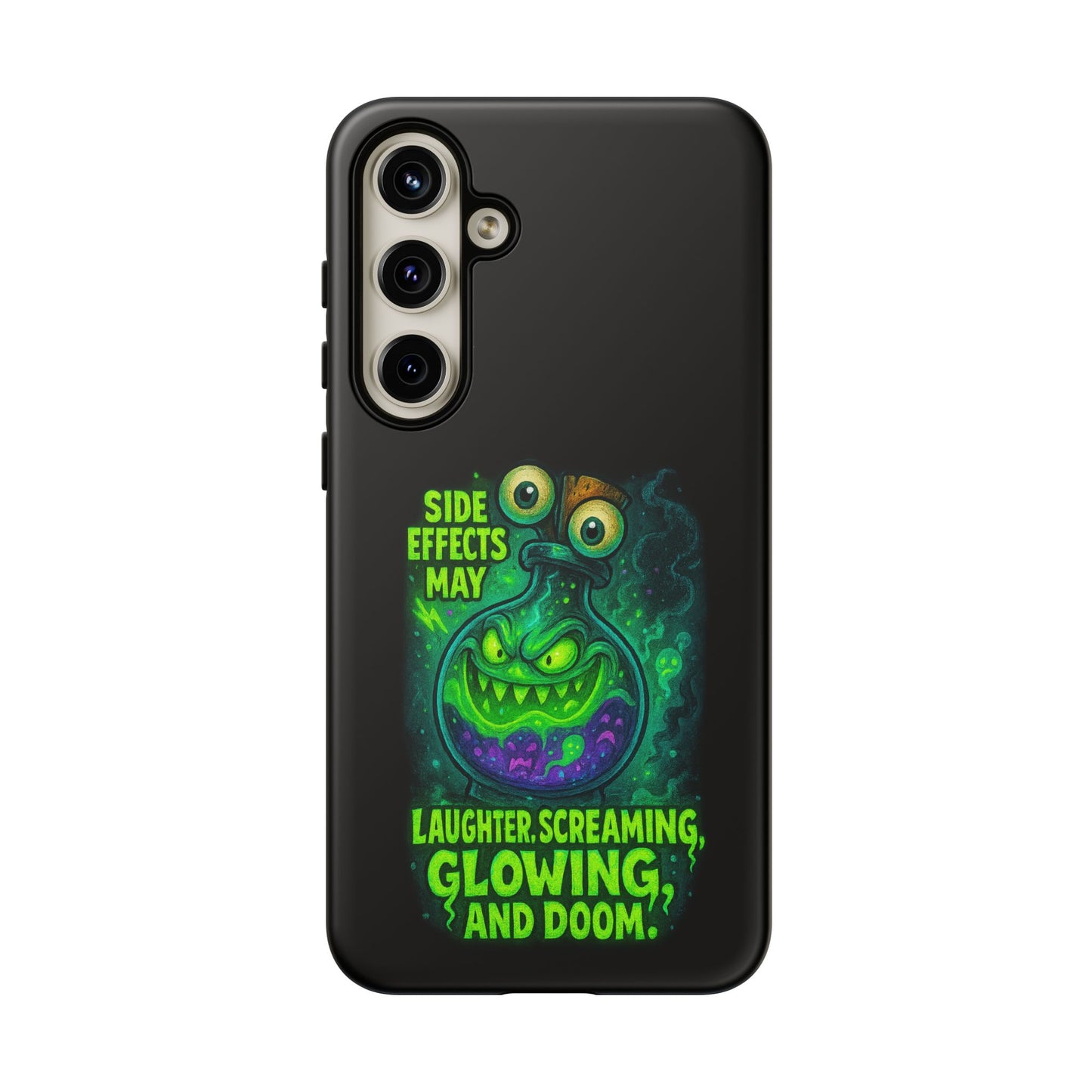 Phone Case — 'Side Effects May Include Laughter, Screaming, Glowing, and Doom' Neon Monster