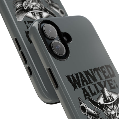 Phone Case — "Wanted Alive!" Cowboy Chewin' Tobacco Graphic