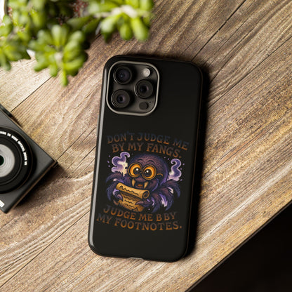 Phone Case — Fiery One-Eyed Demon with "I See Your Soul... And It's Disappointing"