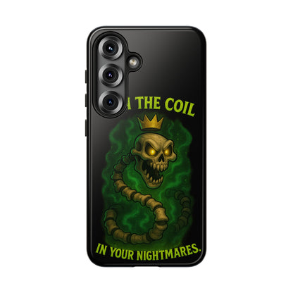 Tough Cases — “I Am The Coil In Your Nightmares” Skull Snake Shockproof Phone Case