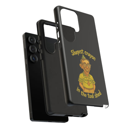 Phone Case — "Sharpest Crayon in the Tool Shed" Retro Teacher/Geek Protective Cover
