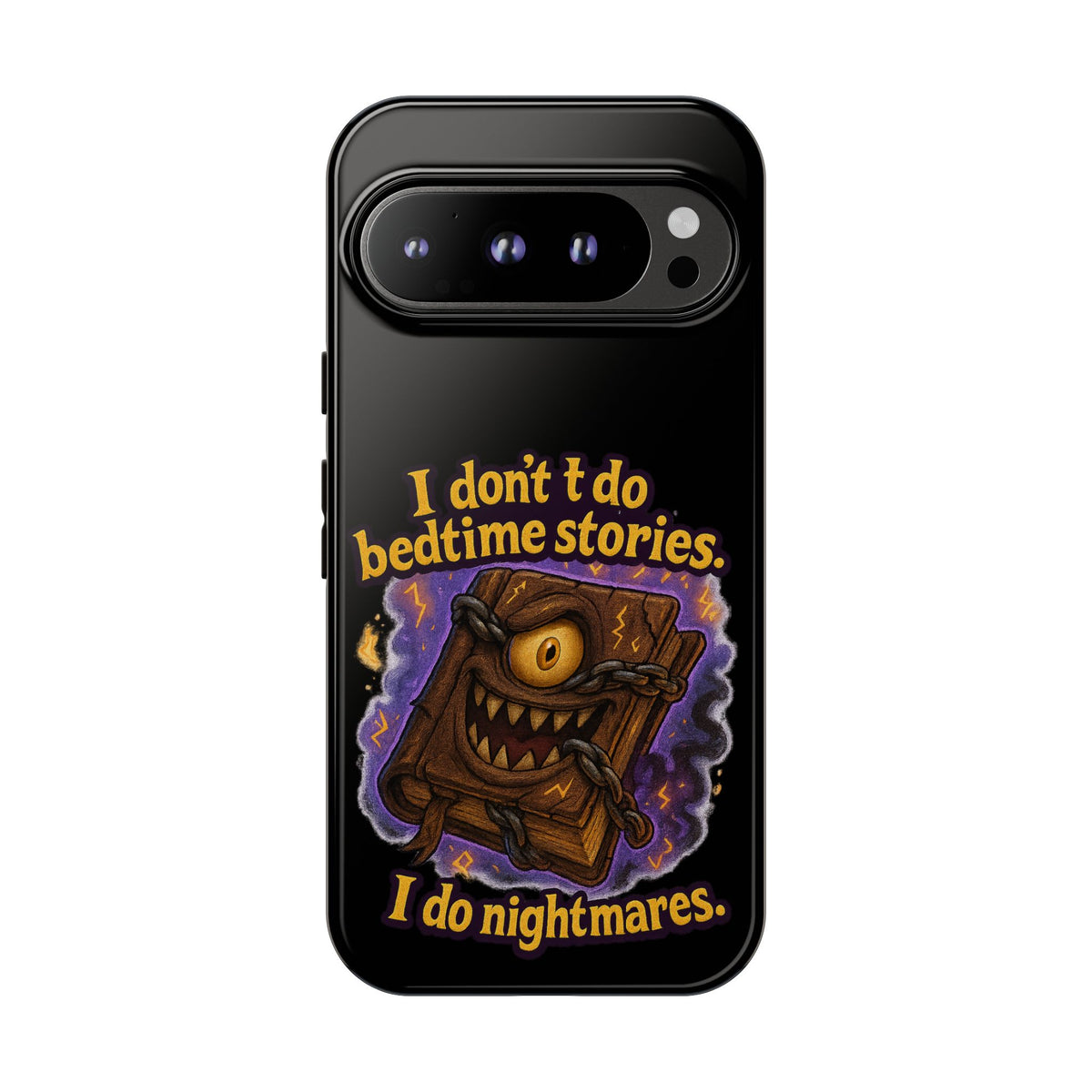 Phone Case — "I Don't Do Bedtime Stories, I Do Nightmares" Horror Book Design