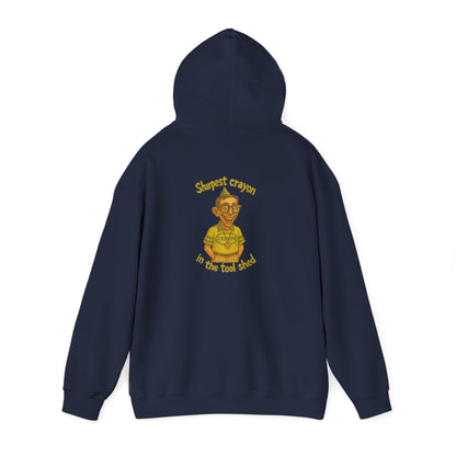 Tool Shed Hoodie - "Sharpest Crayon" Garden Humor Sweatshirt