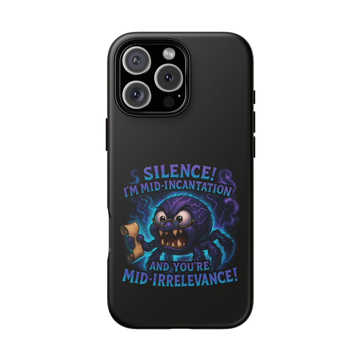 Phone Case — "Silence! I'm Mid-Incantation" Cute Angry Spider Magic Design