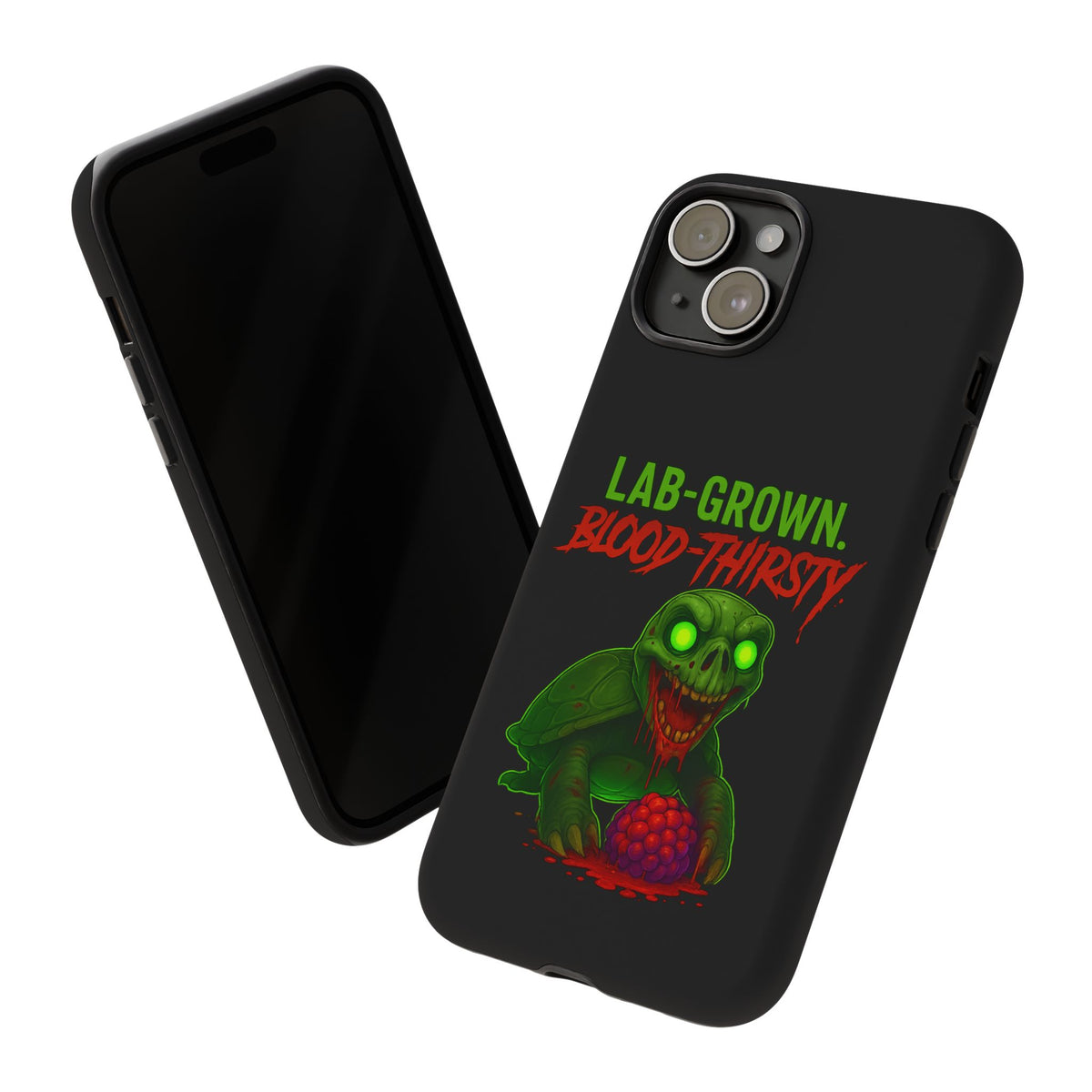 Phone Case — “Lab-Grown. Blood-Thirsty!” Green Monster Horror Design