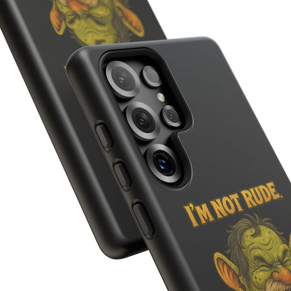 Phone Case – "I'm Not Rude, You're Just Exhausting" Funny Grumpy Troll Protective Cover