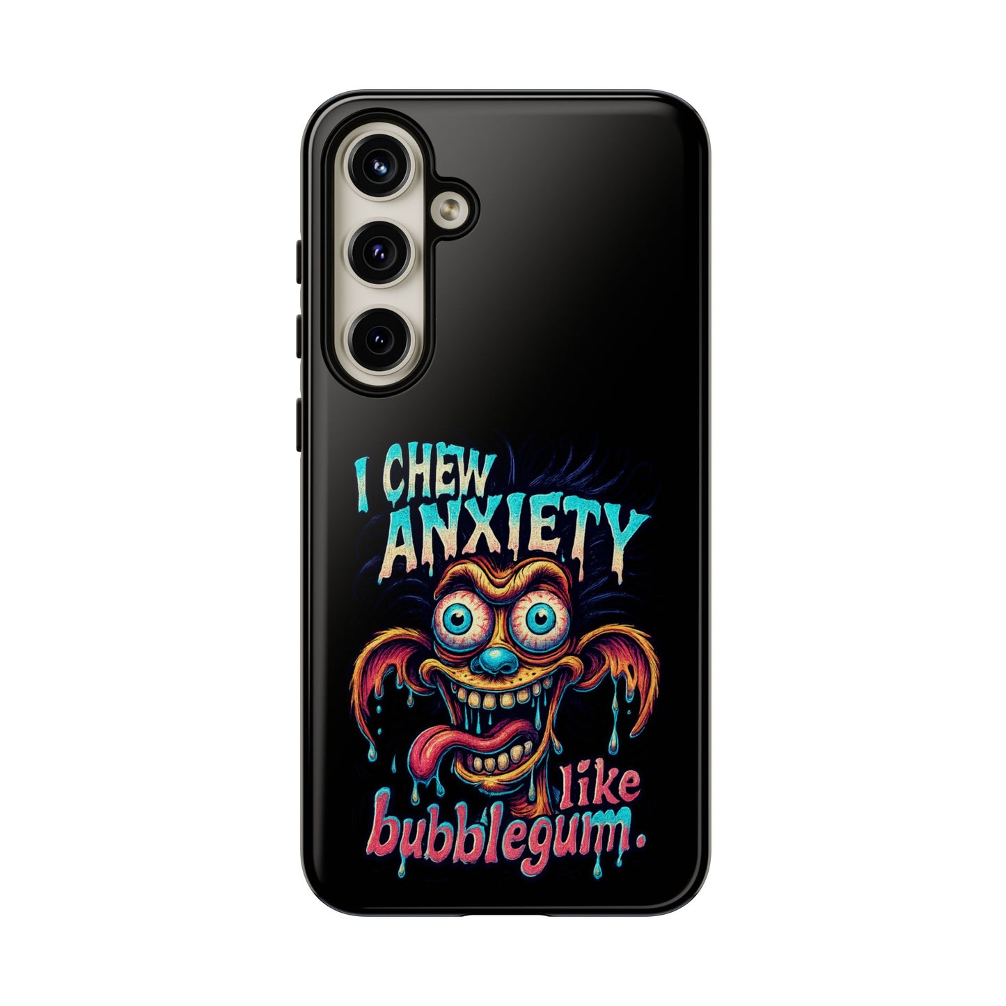 Phone Case — "I Chew Anxiety Like Bubblegum" Retro Monster Design