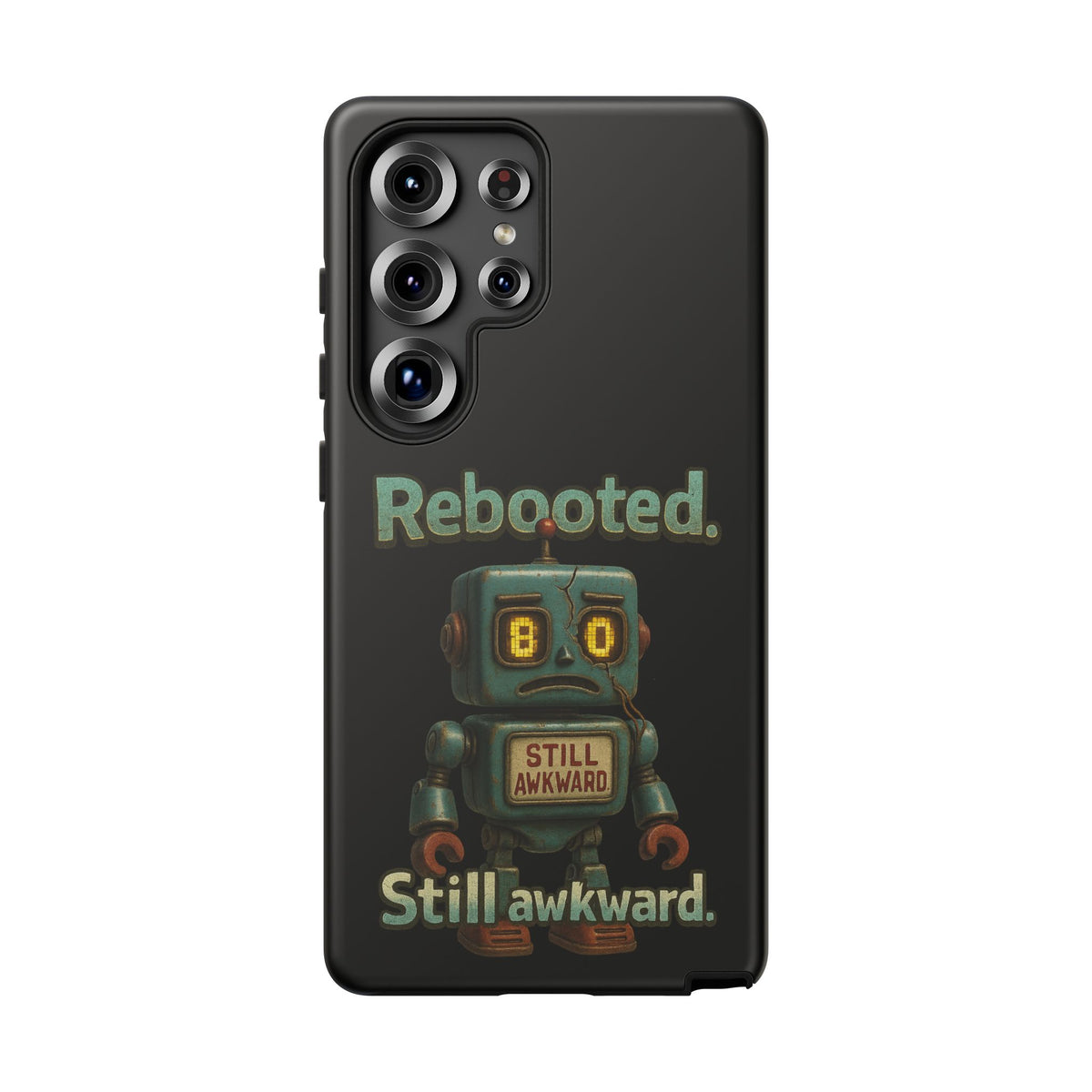 Phone Case — 'Rebooted. Still Awkward.' Retro Robot Protective Cover