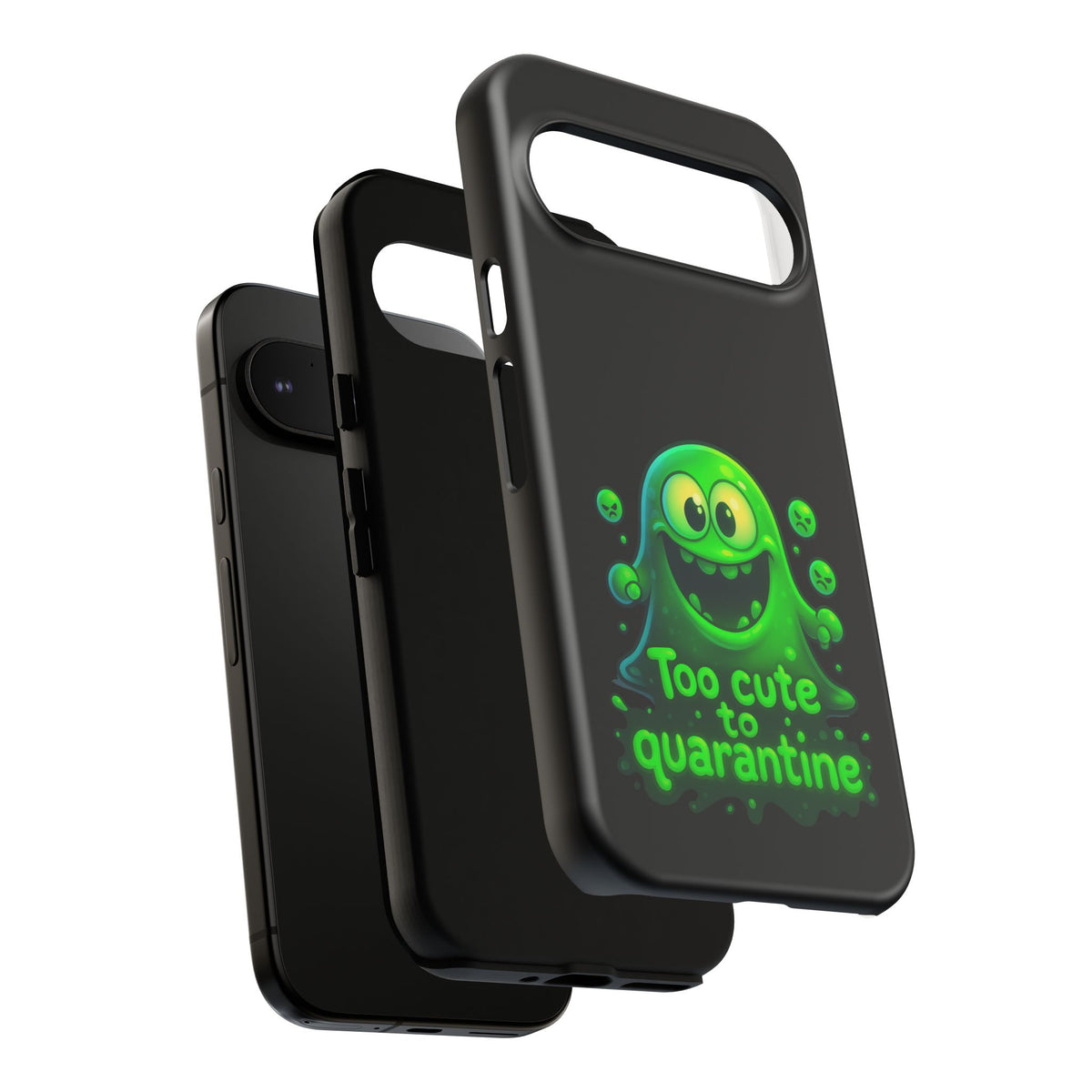 Phone Case — 'Too Cute to Quarantine' Green Monster Protective Cover