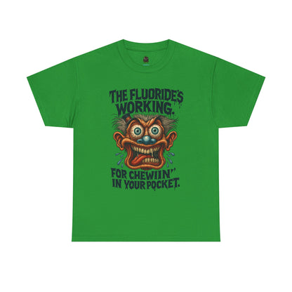 The Fluoride’s Working – Wild Smile Conspiracy Tee