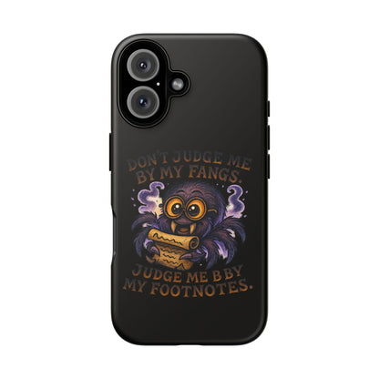 Phone Case — Fiery One-Eyed Demon with "I See Your Soul... And It's Disappointing"