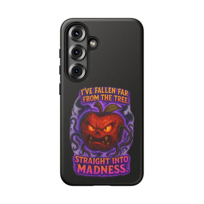 Phone Case — 'I've Fallen Far From the Tree, Straight Into Madness' Pumpkin Horror Design