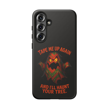 Phone Case - 'Tape Me Up Again and I'll Haunt Your Tree' Halloween Ghost Design