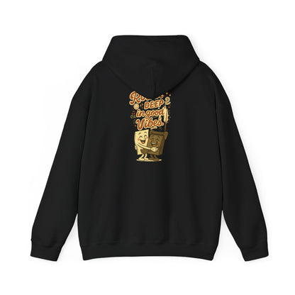 Rollin’ Deep in Good Vibes Hoodie