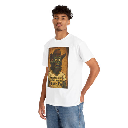 Zombie Cowboy 'Ain't No Grave Gonna Hold This Yeehaw' T-Shirt | Horror Western