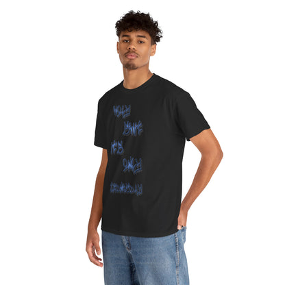 "Holy Sh*t, It's Only Wednesday" Funny T-Shirt