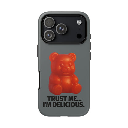Phone Case — Red Gummy Bear 'Trust Me... I'm Delicious' Protective Case