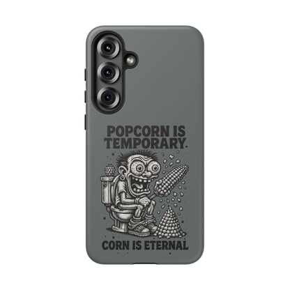 Phone Case — "Popcorn Is Temporary, Corn Is Eternal" Retro Zombie Corn Design