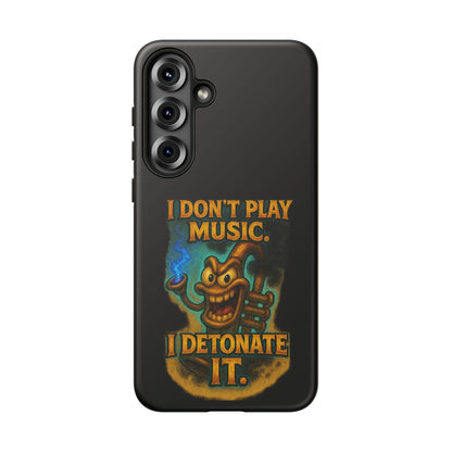 Phone Case — "I Don't Play Music. I Detonate It." Cartoon Bomb Graphic
