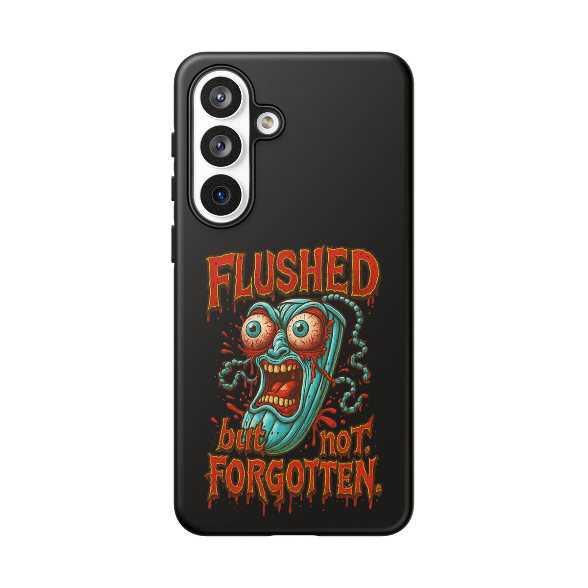 Phone Case — "Flushed But Not Forgotten" Horror Graphic iPhone Cover