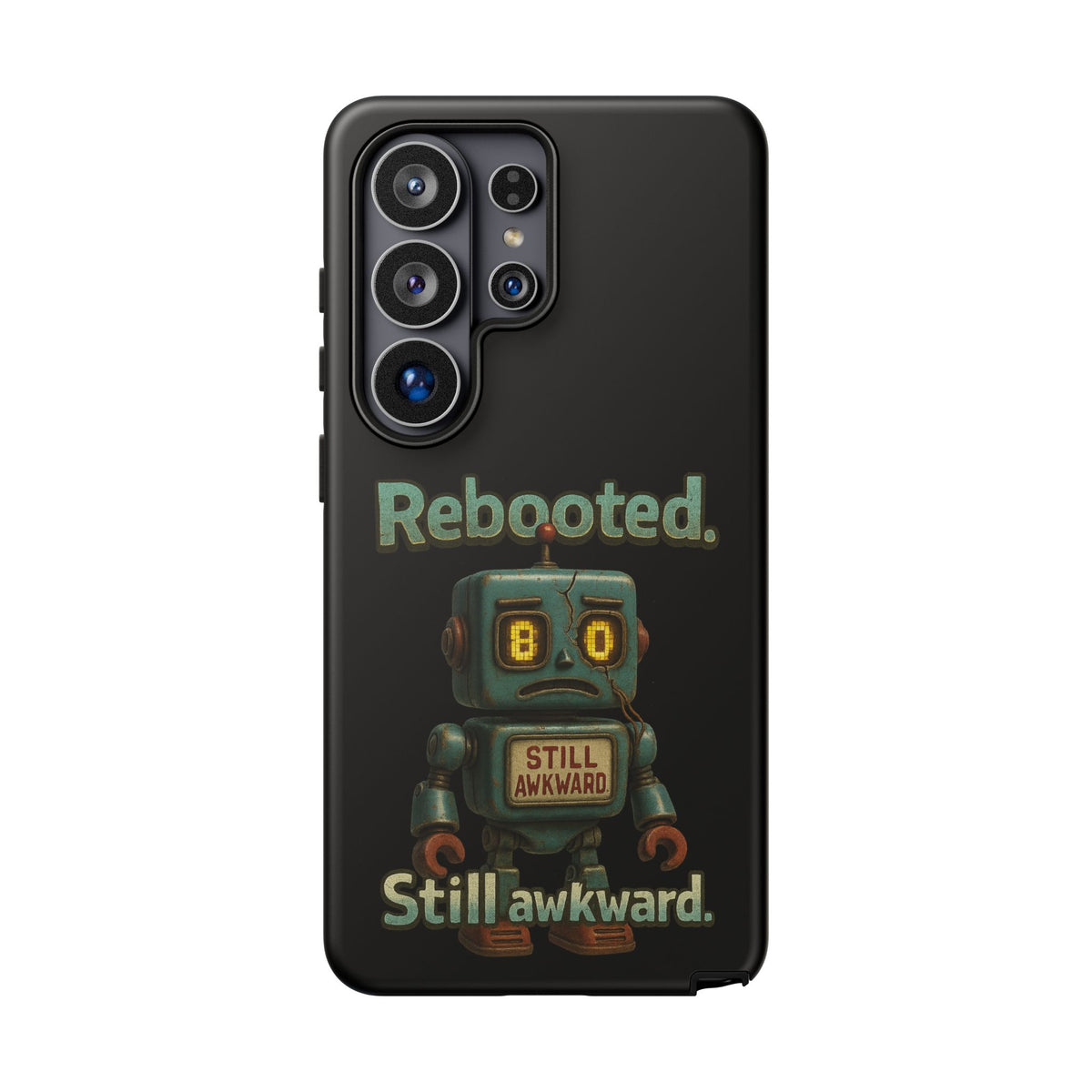 Phone Case — 'Rebooted. Still Awkward.' Retro Robot Protective Cover