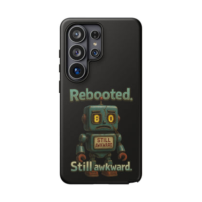 Phone Case — 'Rebooted. Still Awkward.' Retro Robot Protective Cover