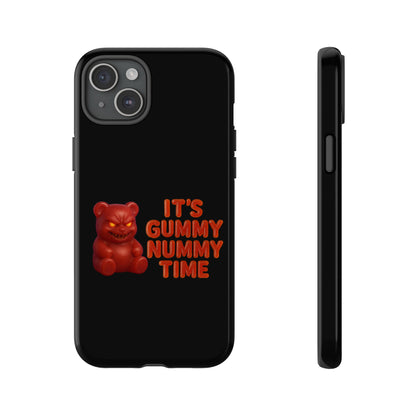 Phone Case — "It's Gummy Nummy Time" Red Gummy Bear Protective Case