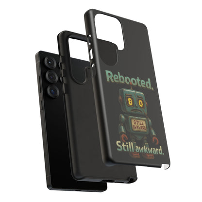 Phone Case — 'Rebooted. Still Awkward.' Retro Robot Protective Cover
