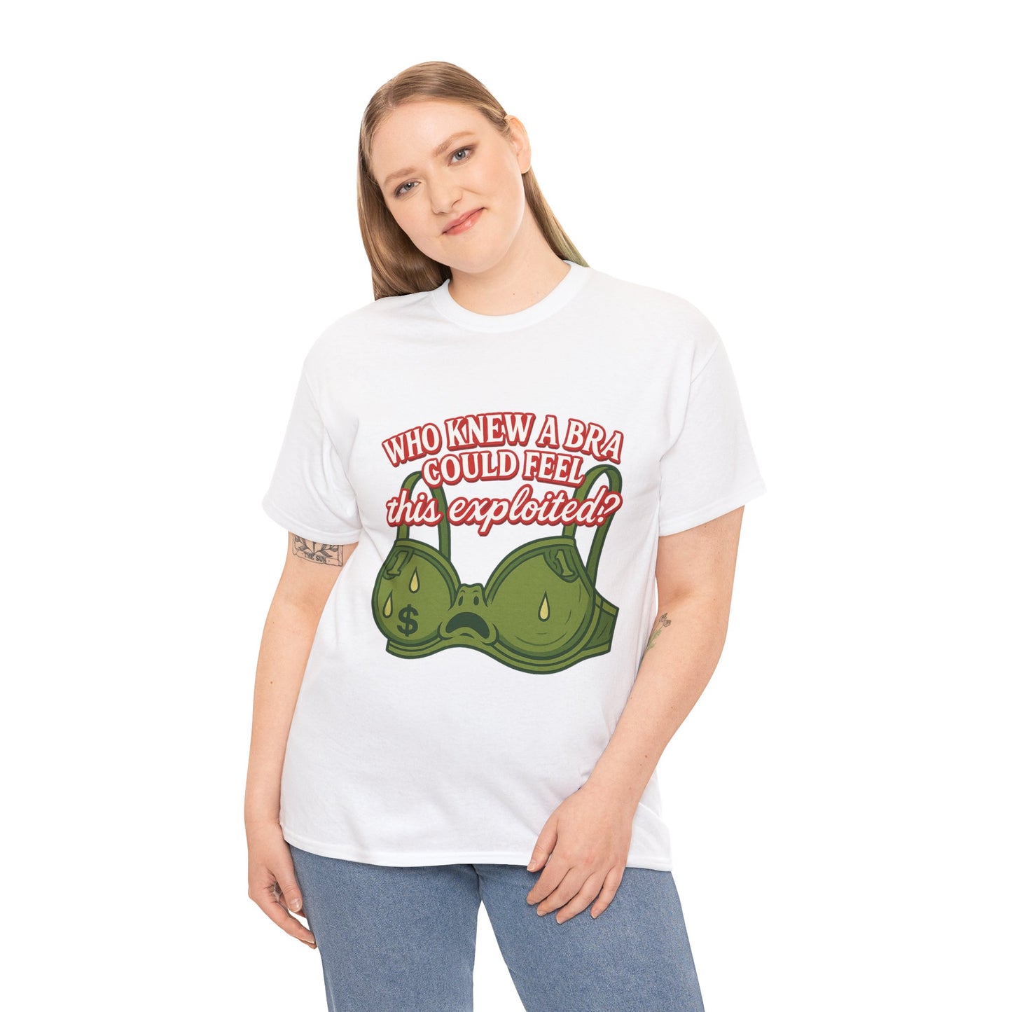 Who Knew a Bra Could Feel This Exploited? – Funny Money Bra Sweat T-Shirt