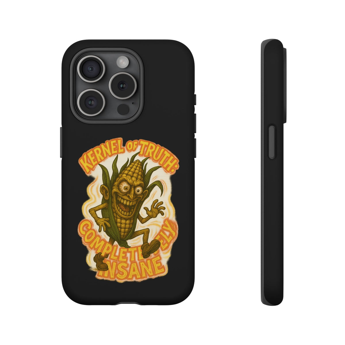 Corny Horror Phone Case - “Kernel of Truth, Completely Insane” Retro Corn Monster