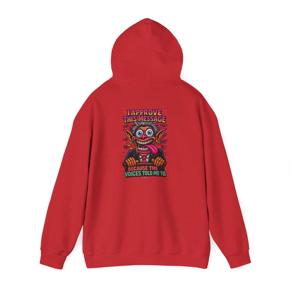 Hoodie — "I Did This Because the Voices Told Me to" Retro Horror Graphic