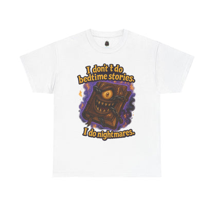 Nightmarish Monster Book tee | I don't do bedtime stories design
