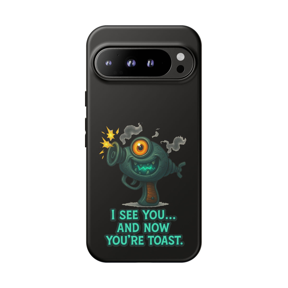 Phone Case — Cute Zombie Blaster Design with "I See You... And Now You're Toast"
