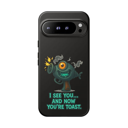 Phone Case — Cute Zombie Blaster Design with "I See You... And Now You're Toast"