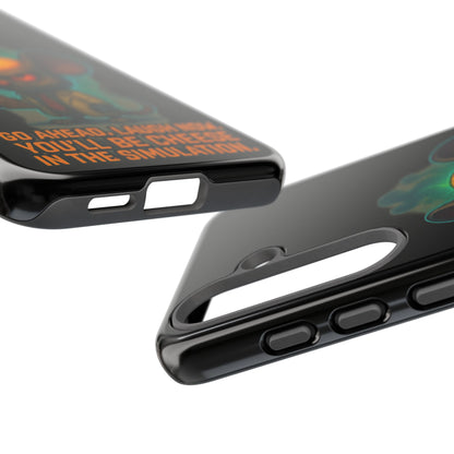 Phone Case — 'You'll Be Cheese in the Simulation' Angry Detective Mouse Graphic