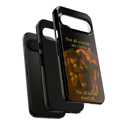 Phone Case — “Not All Wounds Are Visible” Firefighter PTSD Support Design
