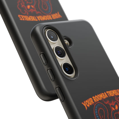 Phone Case — "Your Roomba Trembles at My Name" Fiery Cat Design