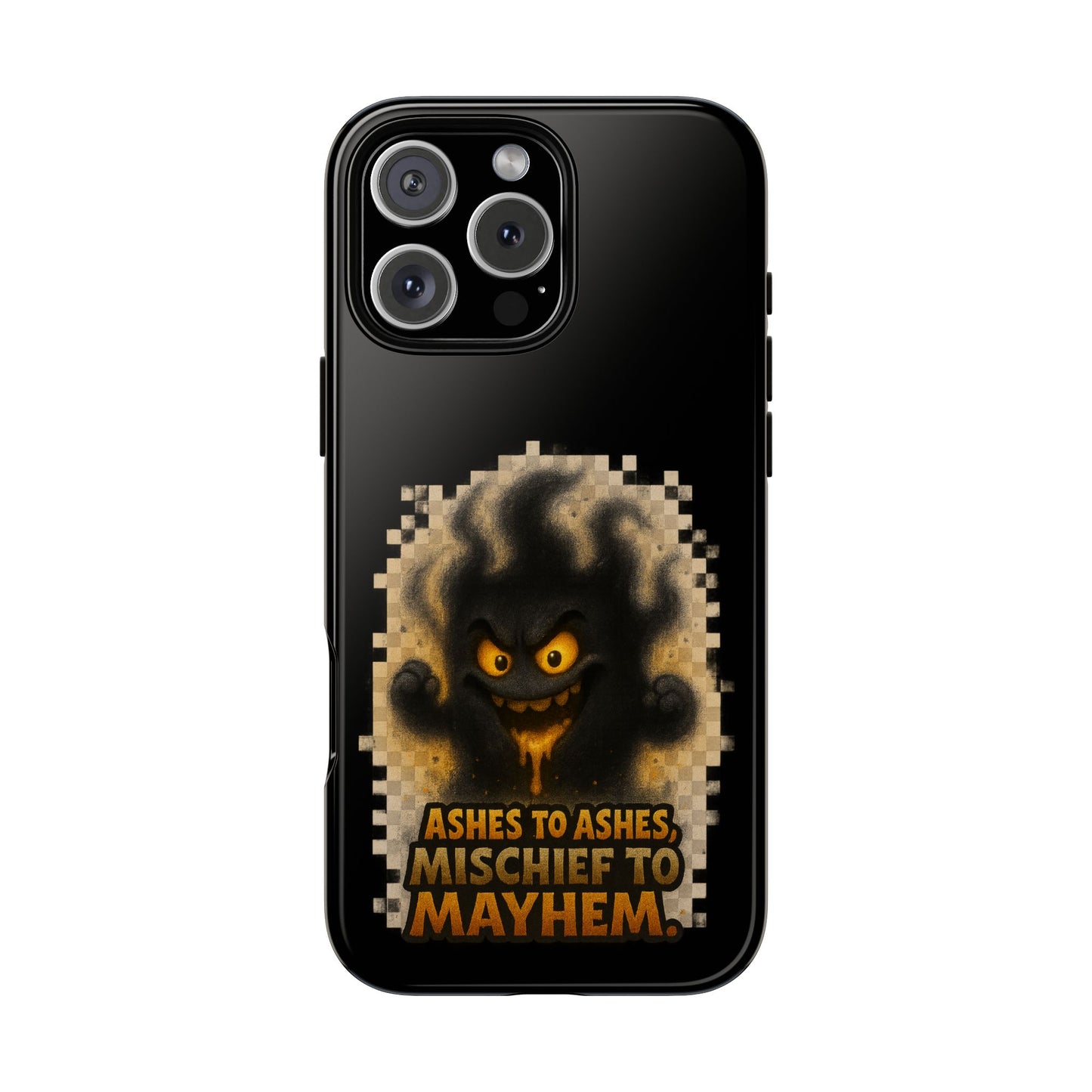 Phone Case — 'Ashes to Ashes, Mischief to Mayhem' Spooky Ghost Protective Case