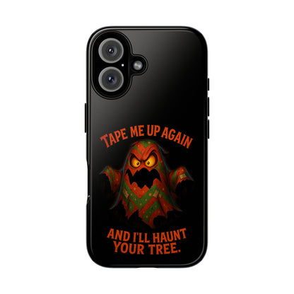 Phone Case - 'Tape Me Up Again and I'll Haunt Your Tree' Halloween Ghost Design