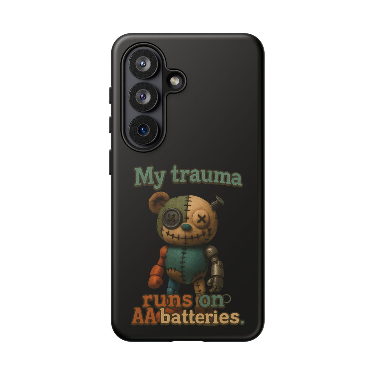 Phone Case — 'My Trauma Runs on AA Batteries' Creepy Voodoo Teddy Protective Cover
