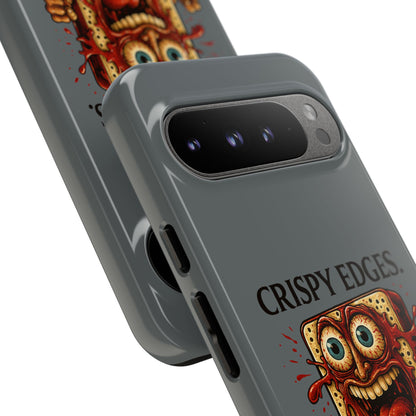 Phone Case — "Crispy Edges. Murder Center." Horror Toast Graphic