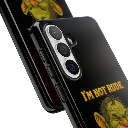 Phone Case – "I'm Not Rude, You're Just Exhausting" Funny Grumpy Troll Protective Cover