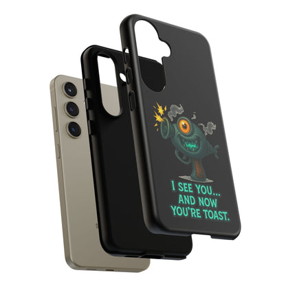 Phone Case — Cute Zombie Blaster Design with "I See You... And Now You're Toast"