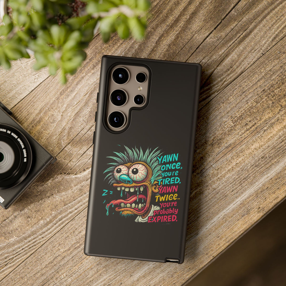 Phone Case — 'Yawn Once You're Tired, Yawn Twice You're Probably Expired' Retro Monster Graphic